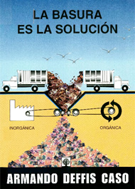 La basura es la solucin